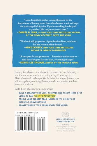 Go Be Brave: 24 ¾ Adventures for a Fearless, Wiser, and Truly Magnificent Life