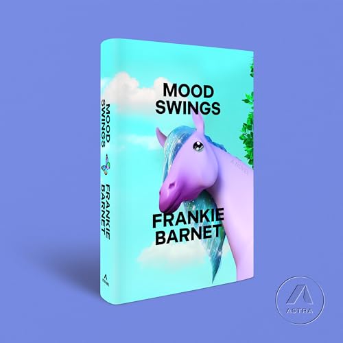 Mood Swings: A Novel