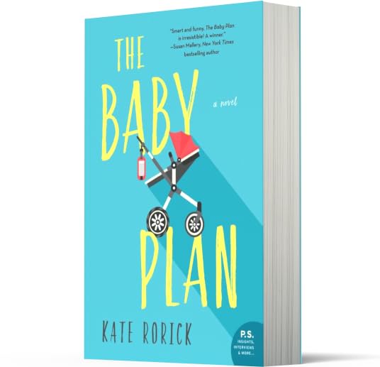 The Baby Plan: A Novel