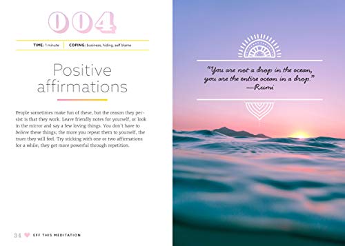 Eff This! Meditation: 108 Tips, Tricks, and Ideas for When You're Feeling Anxious, Stressed Out, or Overwhelmed (Volume 10) (Live Well, 10)