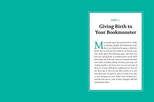 Bringing Up Bookmonsters: The Joyful Way to Turn Your Child into a Fearless, Ravenous Reader