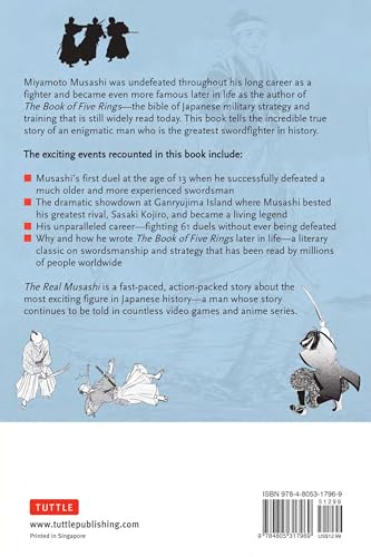 The Real Musashi: The Manga Edition: The True Story Of Japan's Greatest Warrior