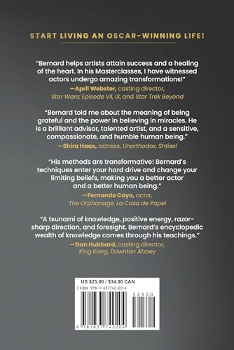 The Revolutionary Guide to Acting: A Transformational Journey to Achieving Success in Show Business and Life