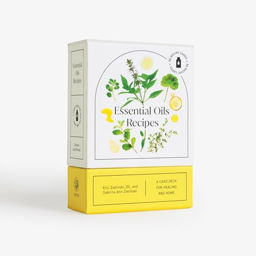 Essential Oils Recipes: A 52-Card Deck for Healing and Home: 50 Recipes
