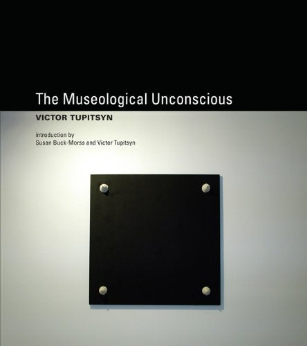 The Museological Unconscious: Communal (Post)Modernism in Russia