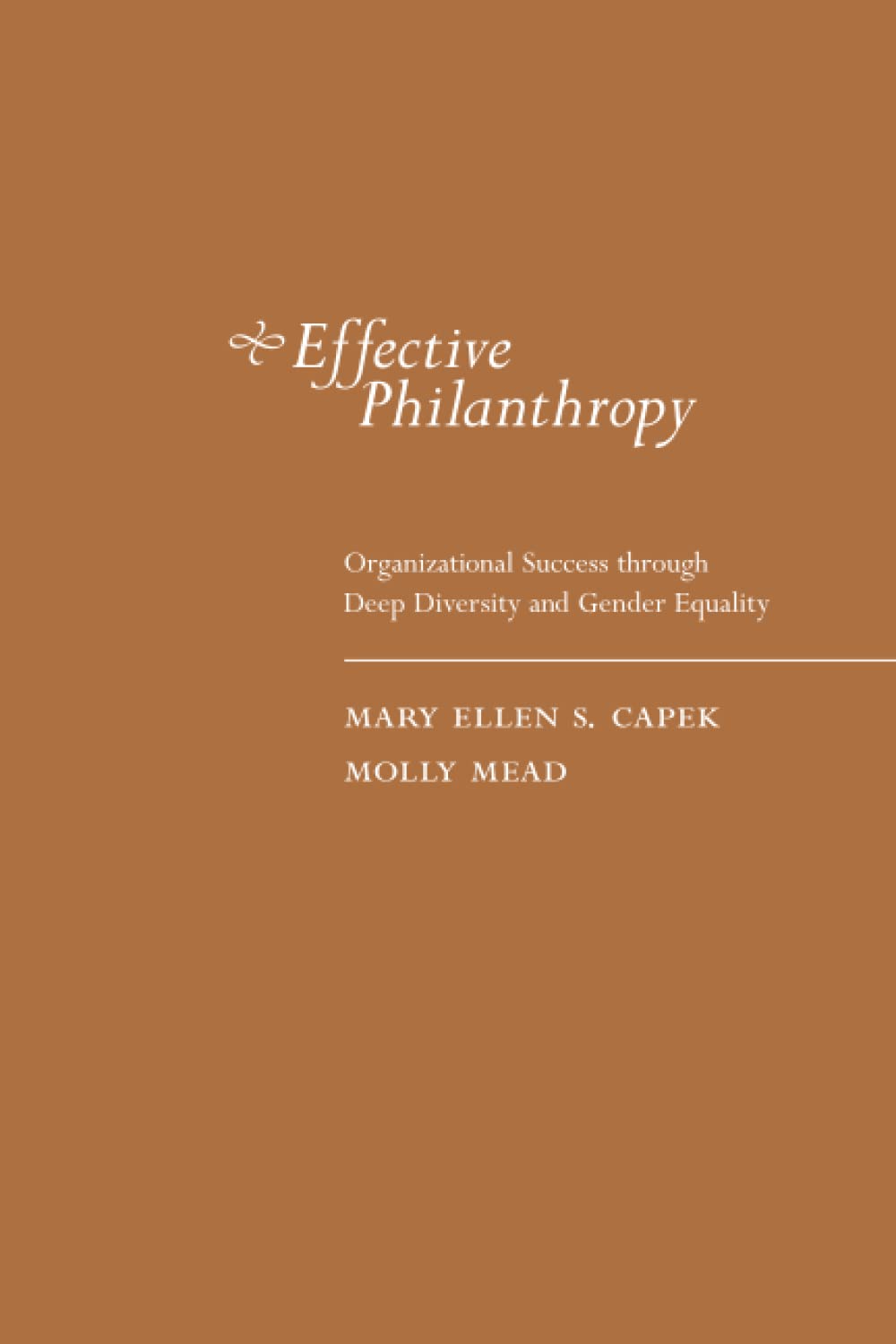 Effective Philanthropy: Organizational Success through Deep Diversity and Gender Equality