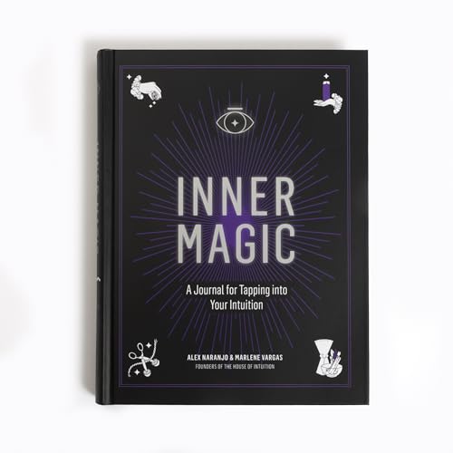Inner Magic: A Journal for Tapping into Your Intuition
