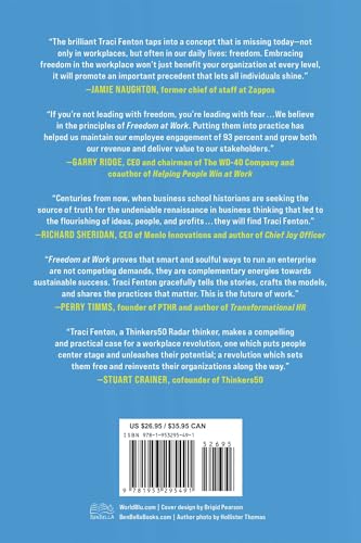 Freedom at Work: The Leadership Strategy for Transforming Your Life, Your Organization, and Our World