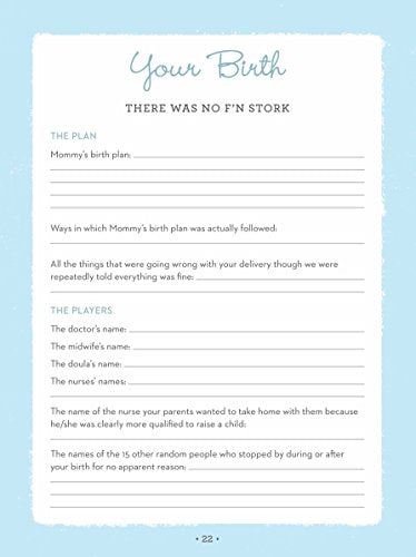 The Overly Honest Baby Book: Uncensored Memories from Baby s First Year (Sh!t No One Tells You, 3)