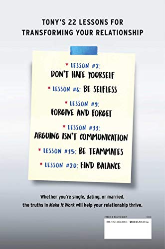 Make It Work: 22 Time-Tested, Real-Life Lessons for Sustaining a Healthy, Happy Relationship