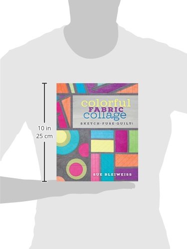 Colorful Fabric Collage: Sketch, Fuse, Quilt!