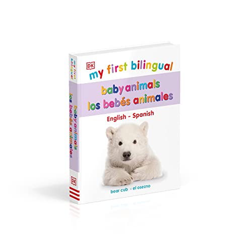 My First Bilingual Baby Animals (My First Board Books)