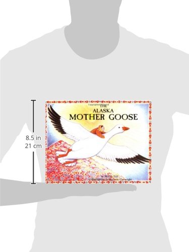 The Alaska Mother Goose