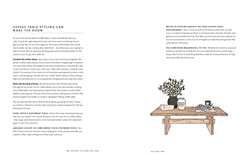 Design the Home You Love: Practical Styling Advice to Make the Most of Your Space [An Interior Design Book]