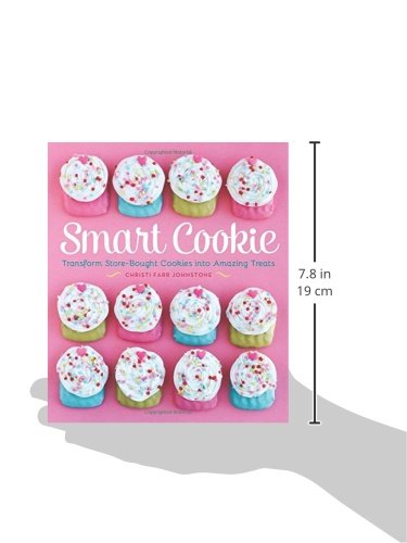 Smart Cookie: Transform Store-Bought Cookies Into Amazing Treats