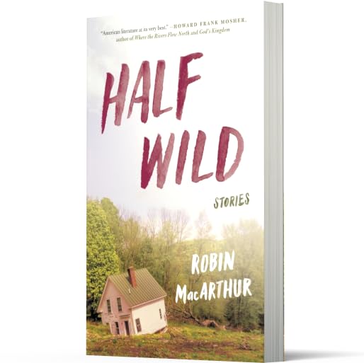 Half Wild: Stories