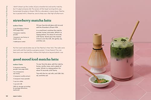 Super Tonics: 75 Adaptogen-Packed Recipes to Boost Immunity, Sleep, Beauty, and Wellness