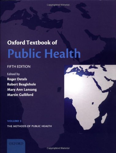 Ocford Textbook of Public Health, Fifth Edition, Vol. 2 (Volume 2: The Methods of Public Health)