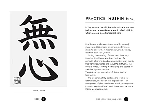 Shodo: The practice of mindfulness through the ancient art of Japanese calligraphy