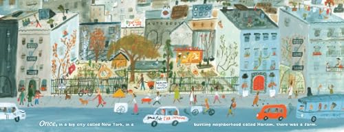 Saturdays at Harlem Grown: How One Big Idea Transformed a Neighborhood