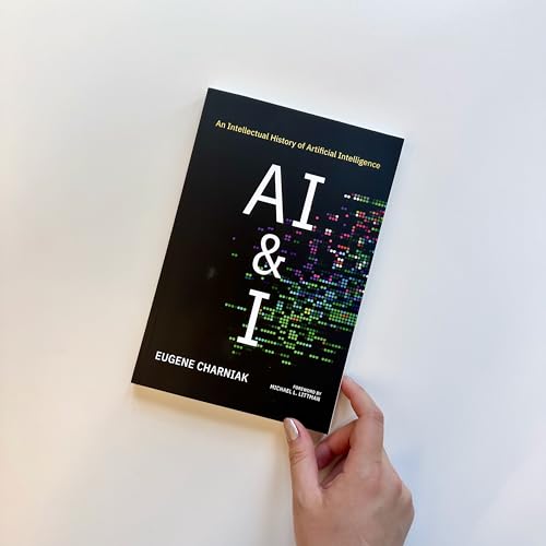 AI & I: An Intellectual History of Artificial Intelligence