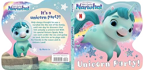 Unicorn Party! (DreamWorks Not Quite Narwhal)