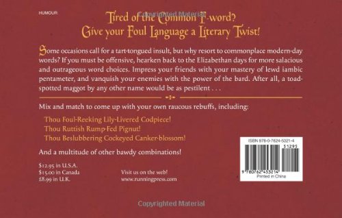 Thou Spleeny Swag-Bellied Miscreant: Create Your Own Shakespearean Insults