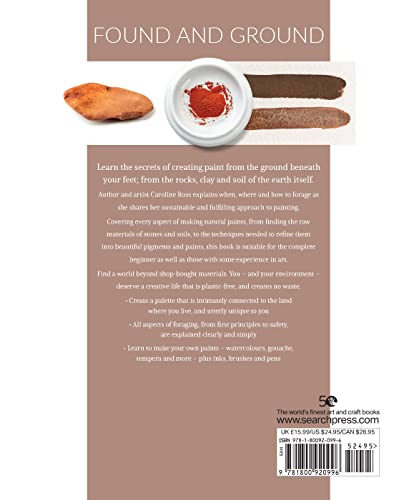 Found and Ground: A practical guide to making your own foraged paints