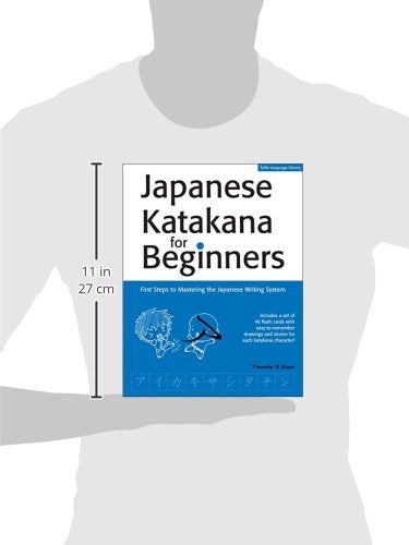 Japanese Katakana for Beginners: First Steps to Mastering the Japanese Writing System