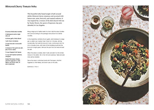 Super Natural Simple: Whole-Food, Vegetarian Recipes for Real Life [A Cookbook]