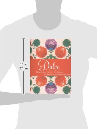 Dulcé: Desserts from Santa Fe Kitchens