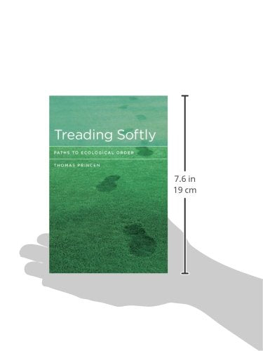 Treading Softly: Paths to Ecological Order
