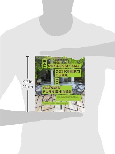 The Professional Designer's Guide to Garden Furnishings