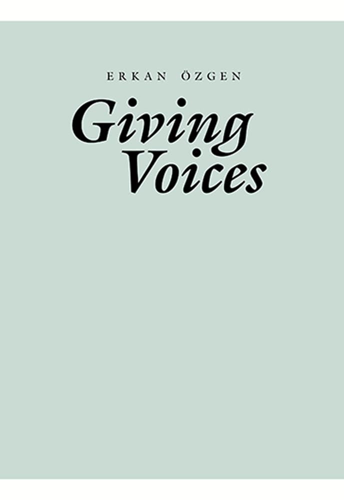 Giving Voices (Sternberg Press)