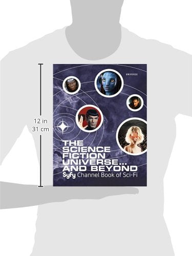 The Science Fiction Universe and Beyond: Syfy Channel Book of Sci-Fi