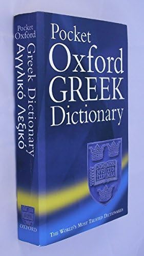 The Pocket Oxford Greek Dictionary : Greek-English English-Greek