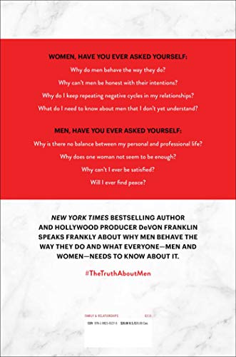The Truth About Men: What Men and Women Need to Know