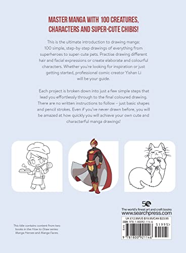 Draw 100: Manga: From basic shapes to amazing drawings in super-easy steps
