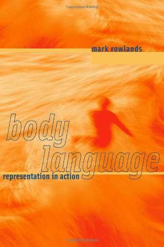 Body Language: Representation in Action (A Bradford Book)