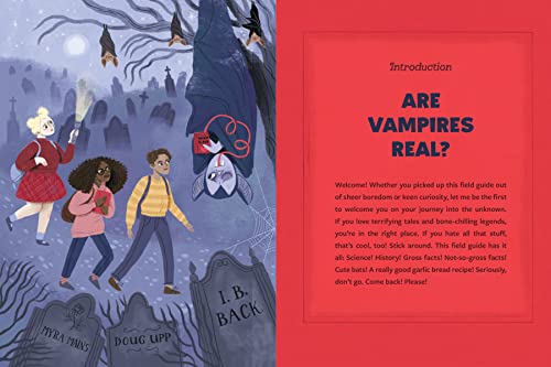 Hanging with Vampires: A Totally Factual Field Guide to the Supernatural