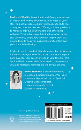 Positively Wealthy: A 33-day guide to manifesting sustainable wealth and abundance in all areas of your life