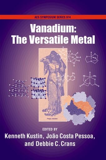 Vanadium: The Versatile Metal (ACS Symposium Series)