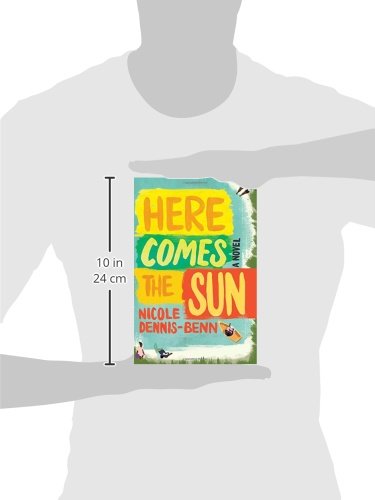 Here Comes the Sun: A Novel