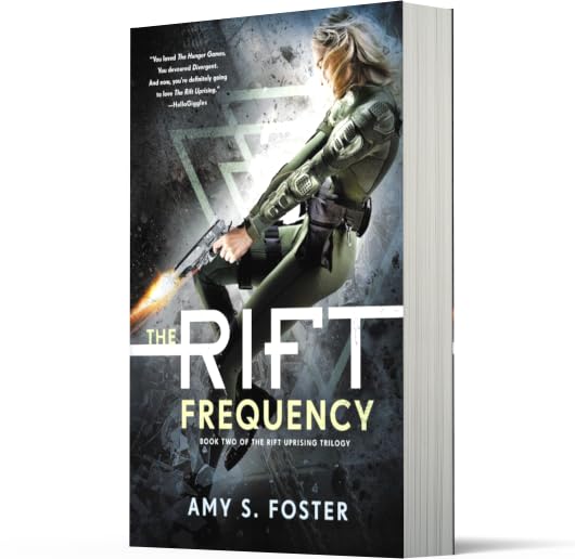 The Rift Frequency: The Rift Uprising Trilogy, Book 2 (The Rift Uprising Trilogy, 2)