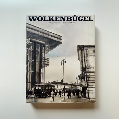 Wolkenbügel: El Lissitzky as Architect