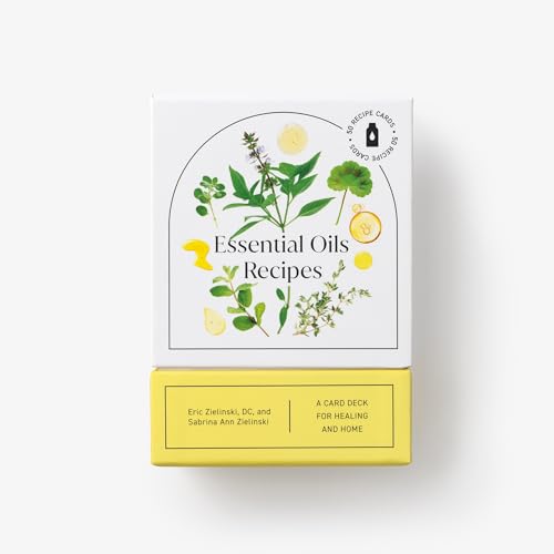 Essential Oils Recipes: A 52-Card Deck for Healing and Home: 50 Recipes