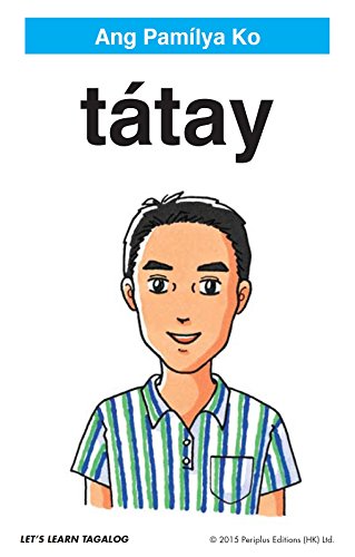 Let's Learn Tagalog Kit: A Fun Guide for Children's Language Learning (Flash Cards, Audio, Games & Songs, Learning Guide and Wall Chart)