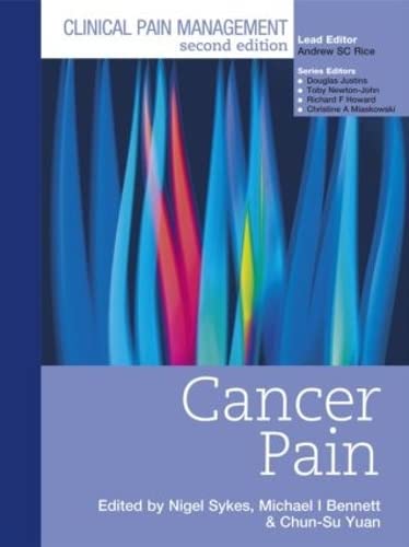 Clinical Pain Management : Cancer Pain: Cancer Pain