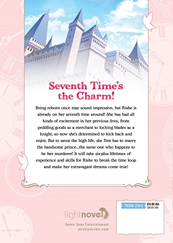 7th Time Loop: The Villainess Enjoys a Carefree Life Married to Her Worst Enemy! (Light Novel) Vol. 1