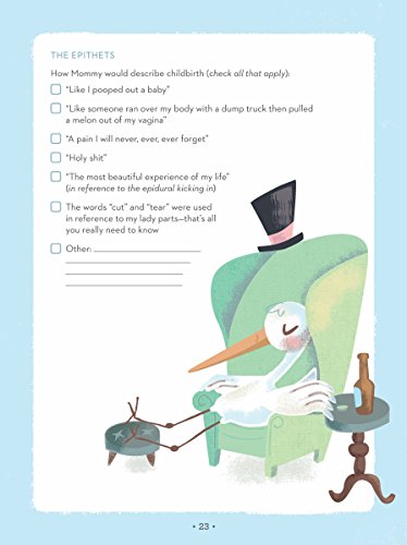 The Overly Honest Baby Book: Uncensored Memories from Baby s First Year (Sh!t No One Tells You, 3)